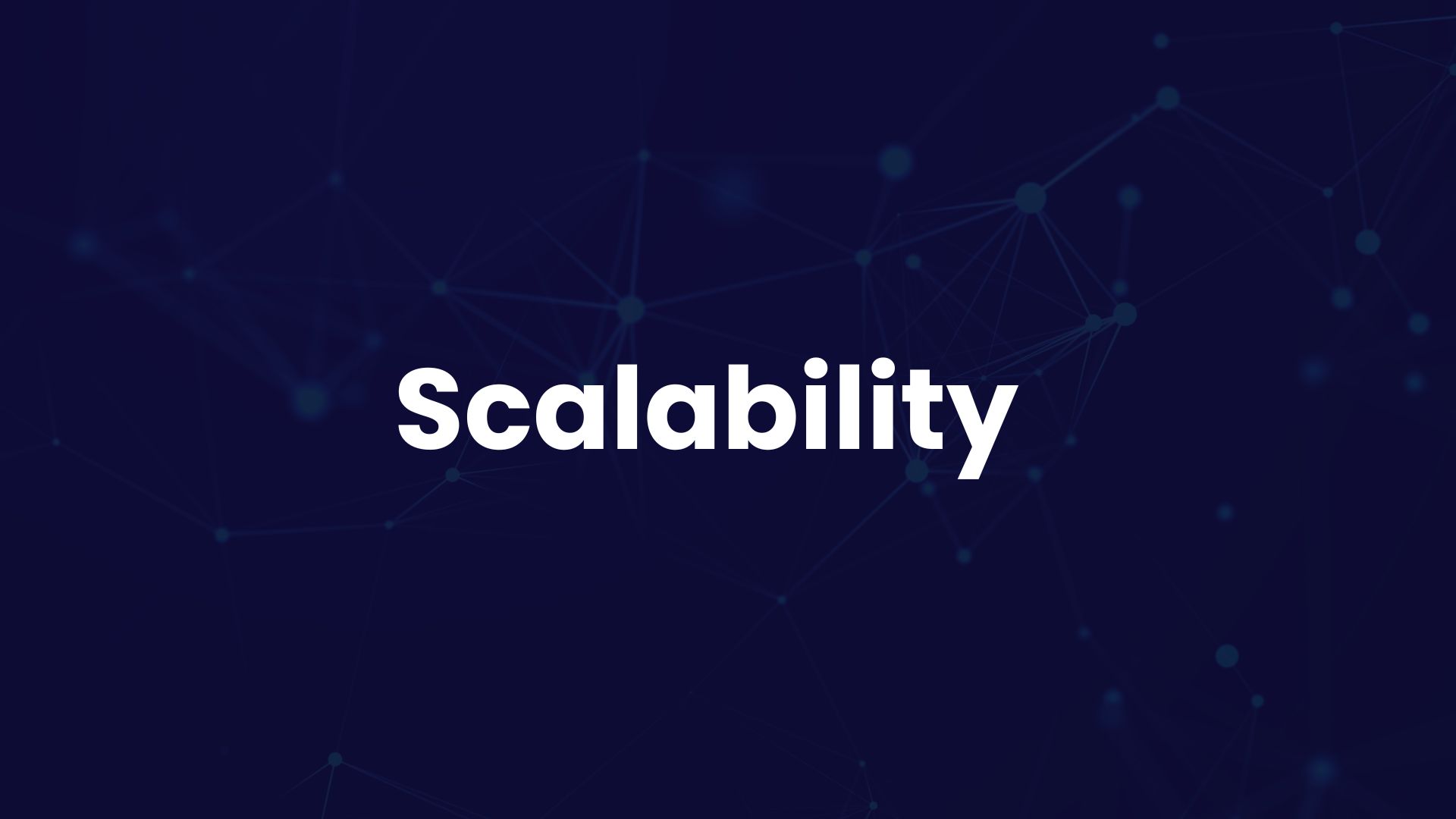 Scalability