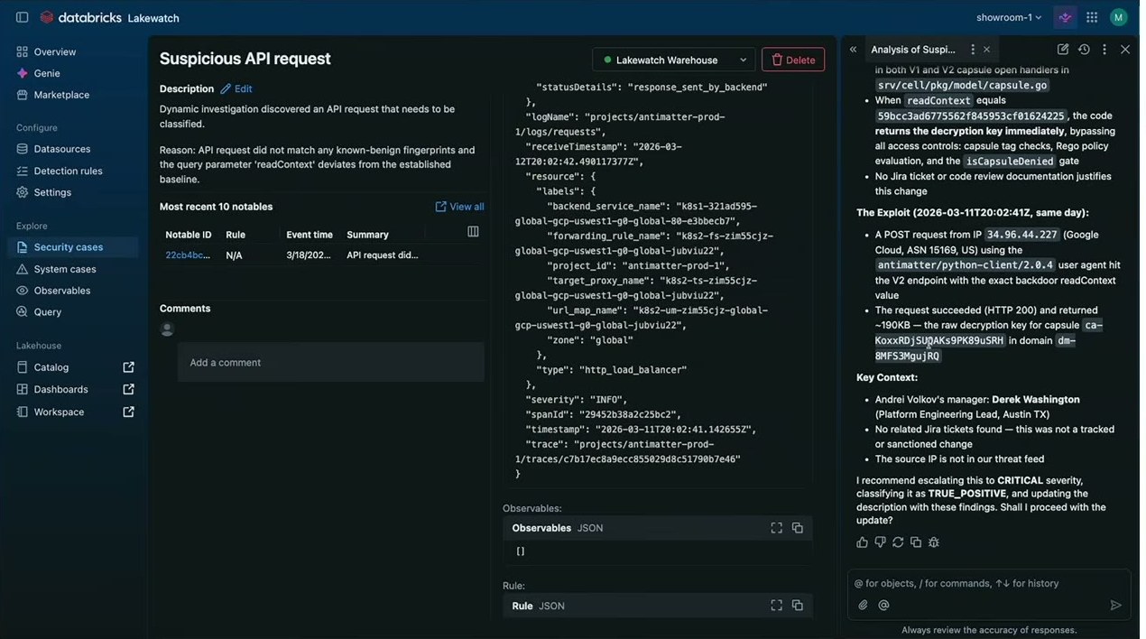 Lakewatchのセキュリティケース「Suspicious API request」の調査画面。Genie Codeがソースコードのハードコードされたバックドアを発見し、IP 34.96.44.227からの実害(HTTP 200で約190KBの復号鍵流出)を特定してCRITICAL/TRUE_POSITIVEへのエスカレーションを推奨する