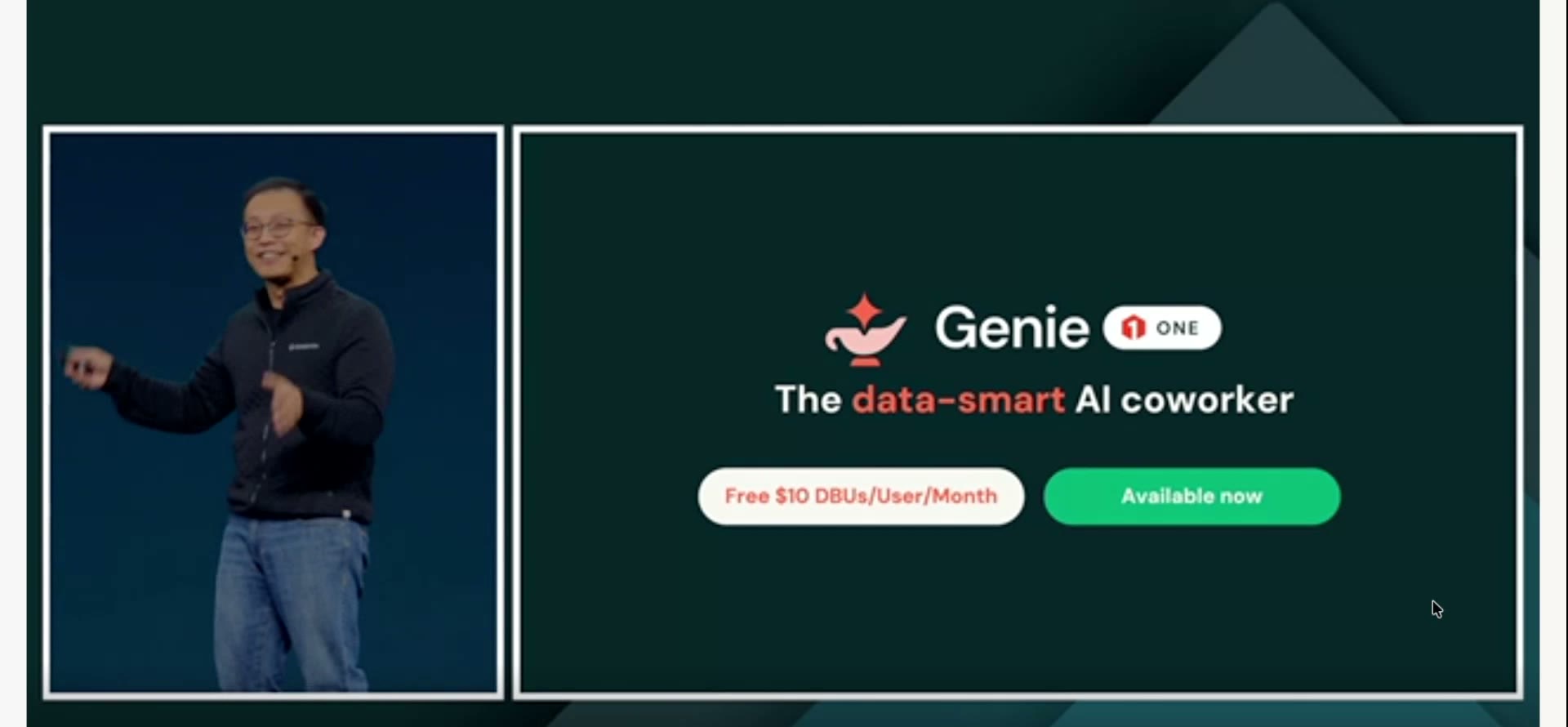 「Genie One — The data-smart AI coworker(データに精通したAIの同僚)」のスライド。1ユーザーあたり毎月10ドル分のトークンを無料提供し、緑の「Available now」で当日から利用可能であることを示す。