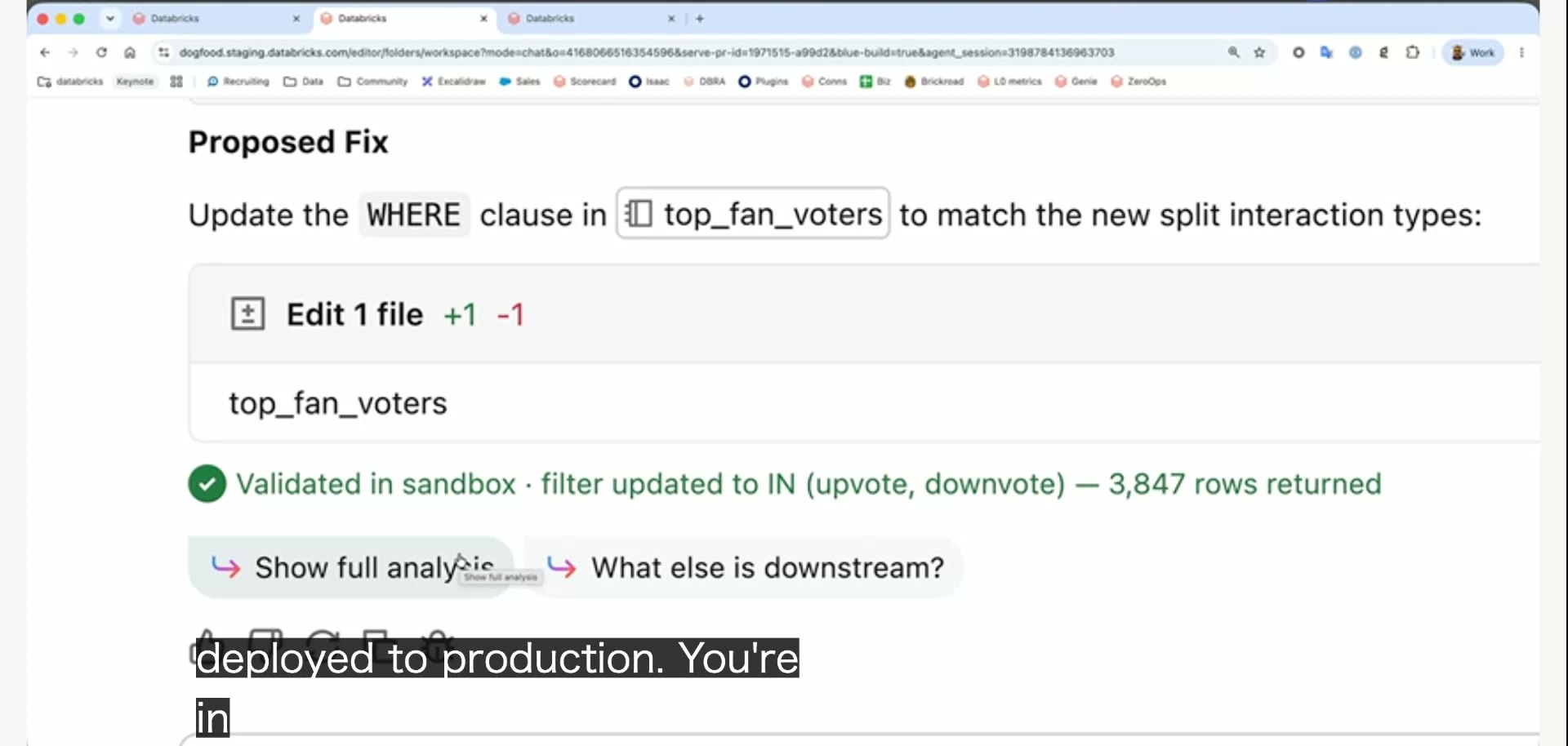 提案された修正案の画面。テーブルtop_fan_votersのインタラクション種別(interaction type)が新しく分割されたのに合わせ、WHERE句の絞り込みをIN(upvote, downvote)へ更新。1ファイルを1行だけ書き換え(+1 -1)、サンドボックスでの検証で3,847行が正しく返ったと緑のチェックが付く